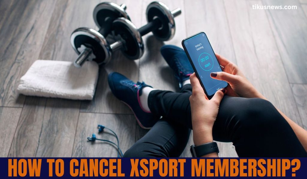 how-to-cancel-xsport-membership